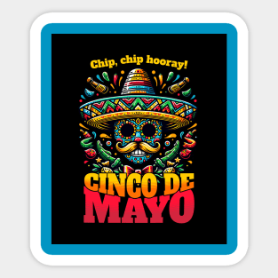 Chip, chip hooray!  Cinco De Mayo holiday Sombrero Sticker